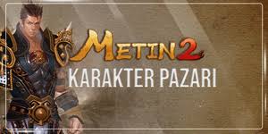 Metin2 karakter item pazarı